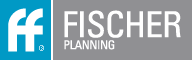 Fischer Planning